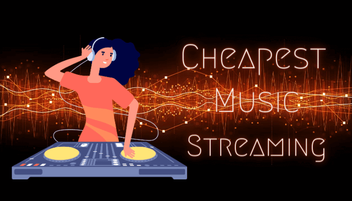 cheapest music streaming